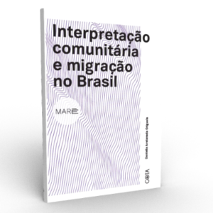 capa do livro Interpretação Comunitária e migração no Brasil